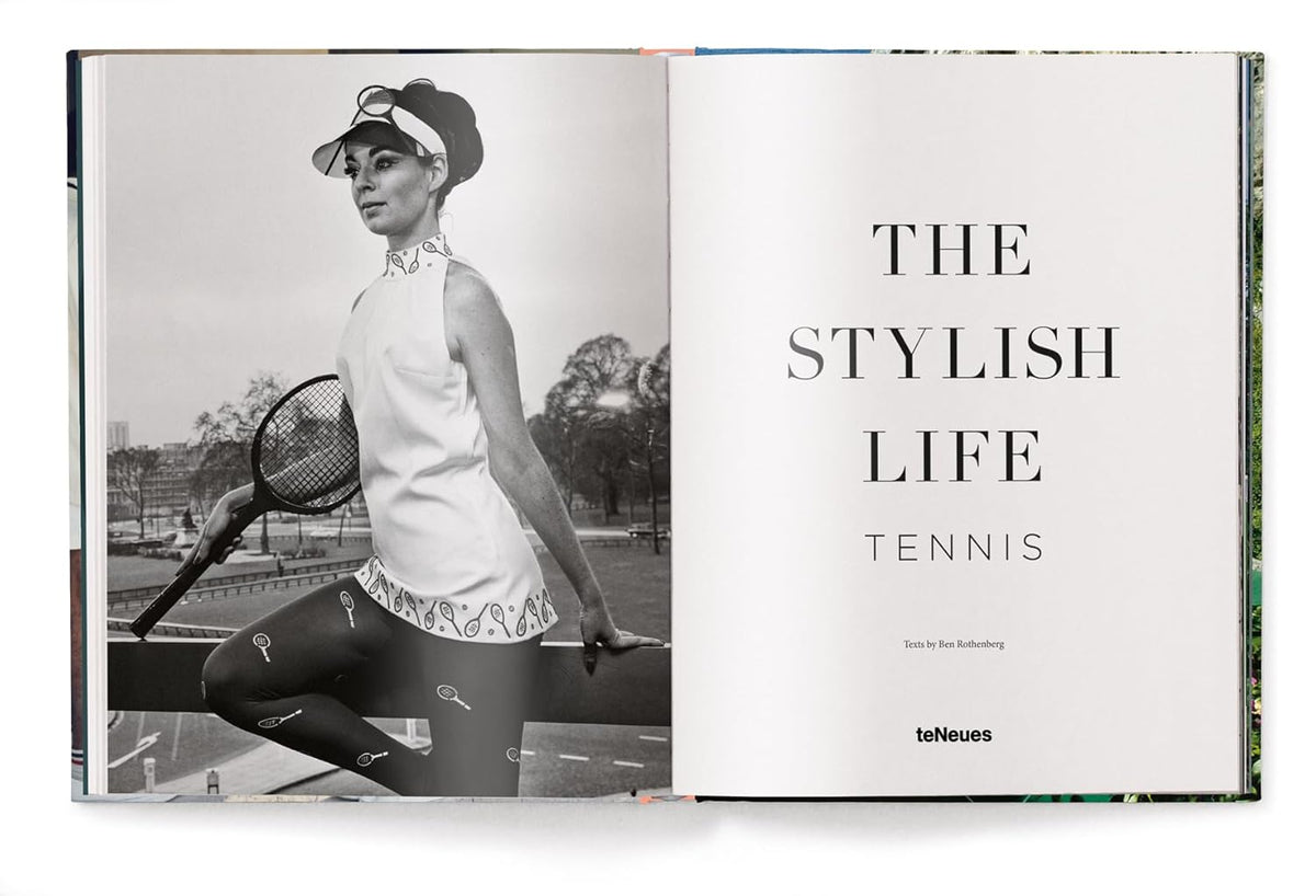 "The Stylish Life - Tennis"