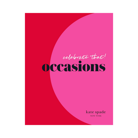 "Kate Spade: Celebrate That! Occasions"