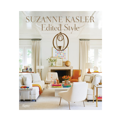 "Suzanne Kasler: Edited Style”