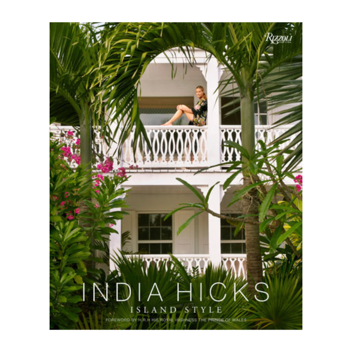 "India Hicks: Island Style”